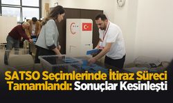 SATSO seçimlerinde itiraz süreci tamamlandı: Sonuçlar kesinleşti