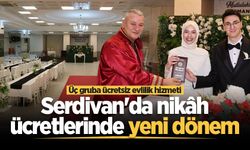 Serdivan'da nikâh ücretlerinde yeni dönem! Üç gruba ücretsiz evlilik hizmeti