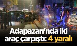 Adapazarı'nda iki araç çarpıştı: 4 yaralı