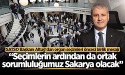 SATSO Başkanı Altuğ'dan organ seçimleri öncesi birlik mesajı