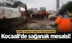 Kocaali'de sağanak mesaisi! Selde mahsur kalan 8 kişi kurtarıldı
