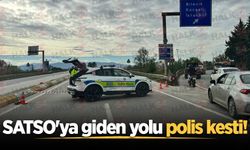 SATSO'ya giden yolu polis kesti!