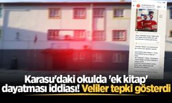 Karasu'daki okulda 'ek kitap' dayatması iddiası! Veliler tepki gösterdi