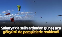 Sakarya'da selin ardından güneş açtı, gökyüzü de paraşütlerle renklendi