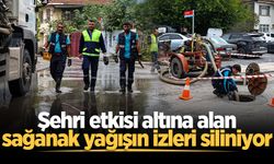 Şehri etkisi altına alan sağanak yağışın izleri siliniyor