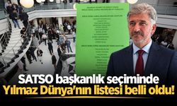 SATSO başkanını seçiyor! Yılmaz Dünya'nın yönetim listesi belli oldu