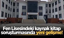 Fen Lisesindeki kaynak kitap soruşturmasında yeni gelişme!
