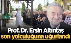 Prof. Dr. Ersin Altıntaş son yolculuğuna uğurlandı