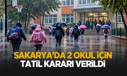 Sakarya'da 2 okul tatil edildi