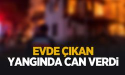 Yangında can verdi!