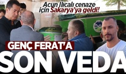 Acun Ilıcalı cenaze için Sakarya'ya geldi! Genç Ferat'a son veda