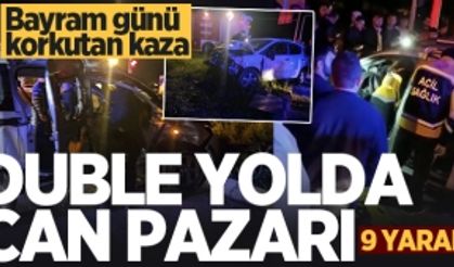 Bayram günü korkutan kaza, duble yolda can pazarı: 9 yaralı