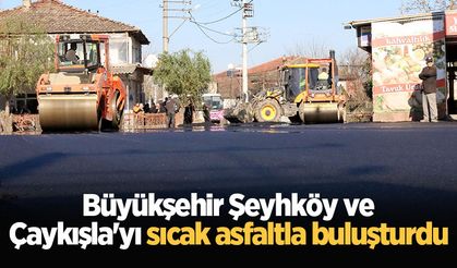 Büyükşehir Şeyhköy ve Çaykışla'yı sıcak asfaltla buluşturdu
