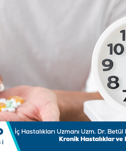 Dahiliye Uzmanı Uzm. Dr. Betül Kundakçı Bilgilendiriyor: Kronik hastalıklar ve Ramazan