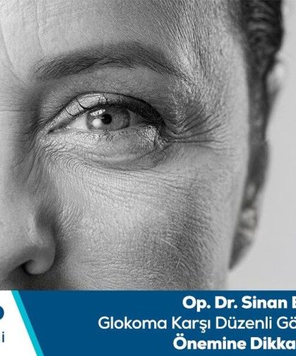 Op. Dr. Sinan Bulut glokoma karşı düzenli göz muayenesinin önemine dikkat çekti