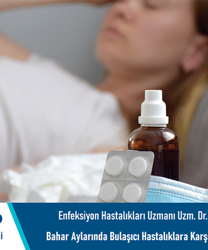 Uzm. Dr. Nesrin Kebabcı Mert: Bahar aylarında bulaşıcı hastalıklara karşı önlemler önem taşıyor