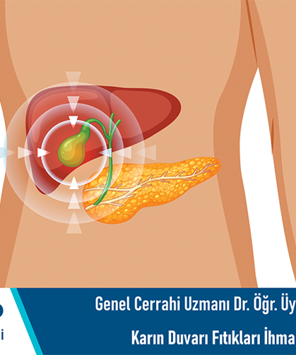 Genel Cerrahi Uzmanı Dr. Öğr. Üyesi Yeşim Akdeniz: Karın duvarı fıtıkları ihmal edilmemeli