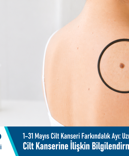 1–31 Mayıs Cilt Kanseri Farkındalık Ayı: Uzm. Dr. Aslı Şenol’dan Cilt Kanserine İlişkin Bilgilendirme