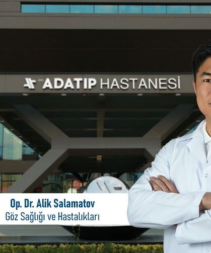 Op. Dr. Alik Salamatov, Özel Adatıp Hastanesi’nde hasta kabulüne başladı