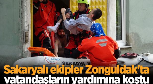 Sakaryalı ekipler Zonguldak'ta vatandaşların yardımına koştu