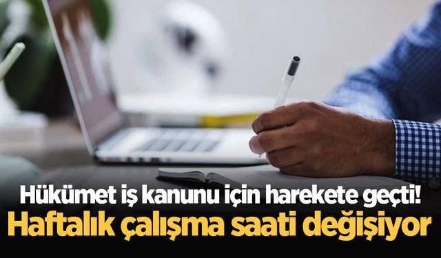 Türkiye'de haftalık çalışma saati 40 saate indirilecek