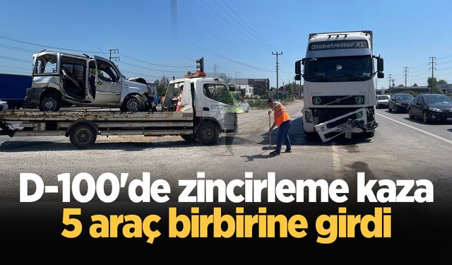 D-100'de zincirleme kaza: 5 araç birbirine girdi