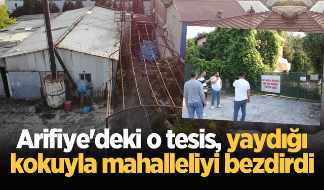 Arifiye'deki o tesis, yaydığı kokuyla mahalleliyi bezdirdi