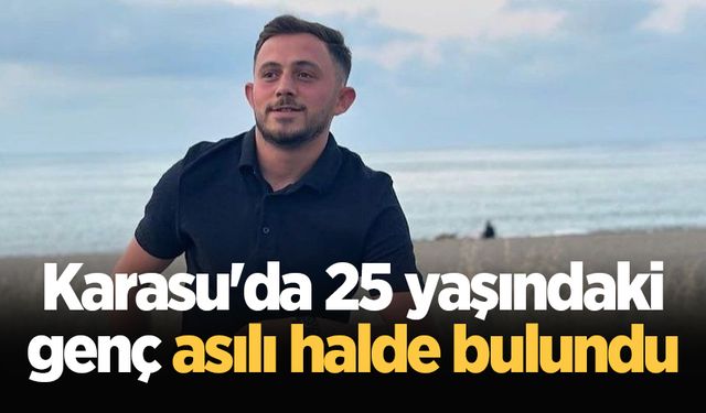 Karasu'da 25 yaşındaki genç asılı halde bulundu