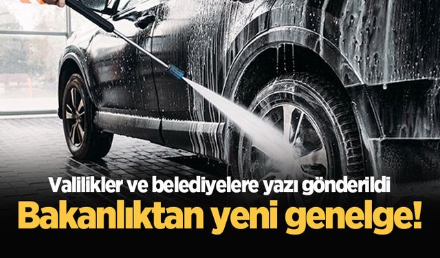 Bakanlıktan yeni genelge! Valilikler ve belediyelere yazı gönderildi