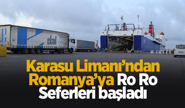 Karasu'da Ro Ro seferleri başladı