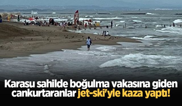 Karasu sahilde boğulma vakasına giden cankurtaranlar jet-ski'yle kaza yaptı!