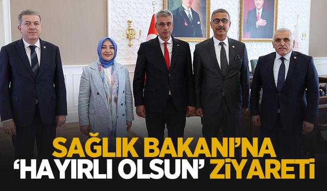 Milletvekillerinden yeni Sağlık Bakanına hayırlı olsun ziyareti