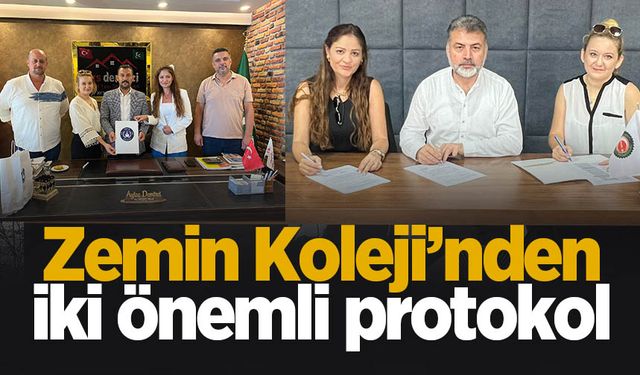 Zemin Koleji'nden iki önemli protokol