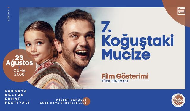 7. Koğuştaki Mucize Millet Bahçesi’nde beyaz perdeye yansıtılacak