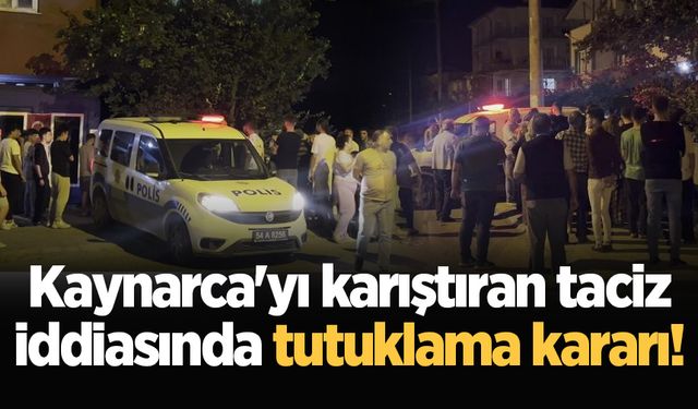 Kaynarca'yı karıştıran taciz iddiasında tutuklama kararı!