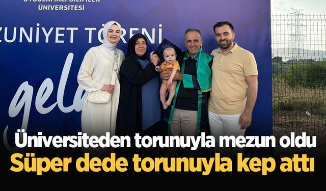 Üniversiteden torunuyla mezun oldu: Süper dede torunuyla kep attı