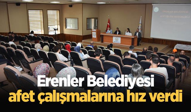 Erenler Belediyesi afet çalışmalarına hız verdi