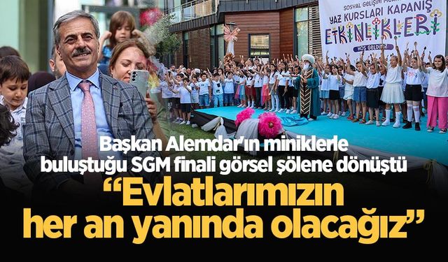 Başkan Alemdar’ın miniklerle buluştuğu SGM finali görsel şölene dönüştü