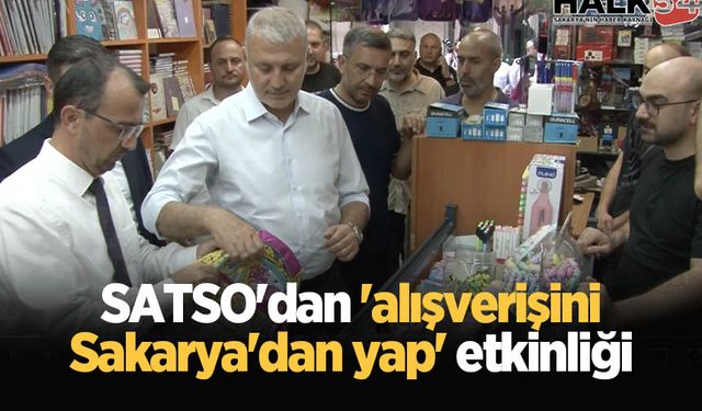 SATSO'dan 'alışverişini Sakarya'dan yap' etkinliği