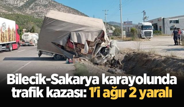 Bilecik-Sakarya karayolunda trafik kazası: 1'i ağır 2 yaralı