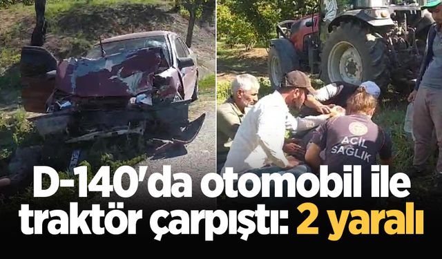 D-140'da otomobil ile traktör çarpıştı: 2 yaralı