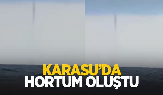 Karasu'da denizde hortum çıktı