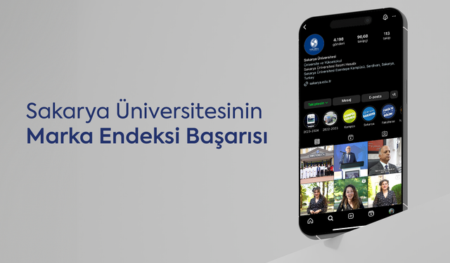 Sakarya Üniversitesi'nin marka endeksi başarısı