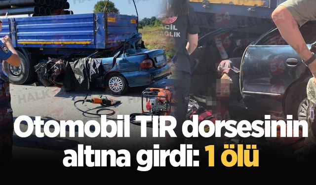 Otomobil TIR dorsesinin altına girdi: 1 ölü