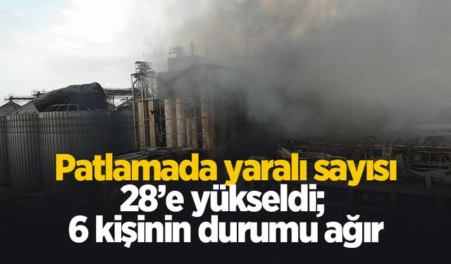 Patlamada son durum: 6'sı ağır toplam 28 yaralı