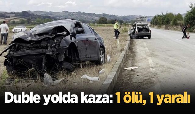 Duble yolda feci kaza: 1 ölü, 1 yaralı