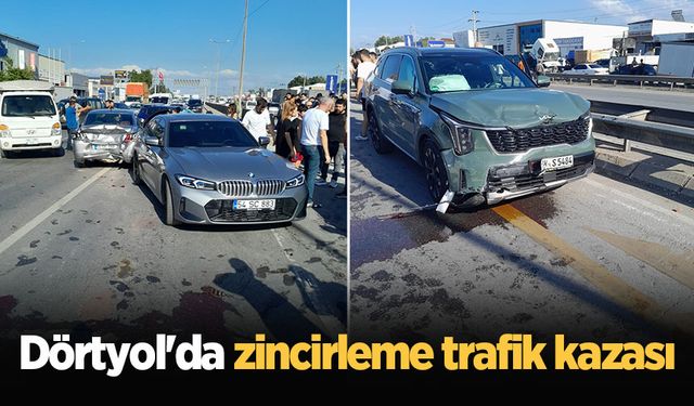 Dörtyol'da zincirleme trafik kazası