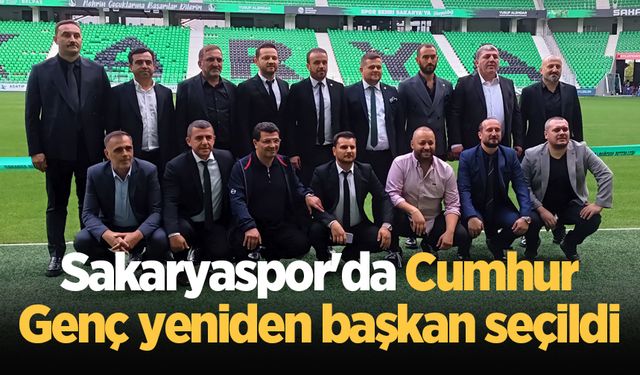 Sakaryaspor'da Cumhur Genç yeniden başkan seçildi