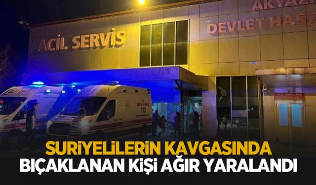 Suriyelilerin kavgasında 1 kişi bıçaklandı