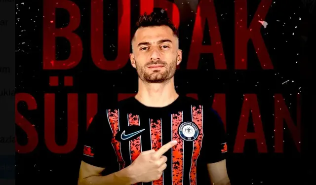 Burak Süleyman'ın yeni takımı belli oldu